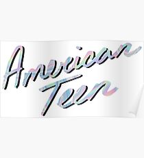 AMERICAN TEEN IRIDESCENT Poster
