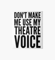Lámina de exposición no me hagas usar mi voz de teatro