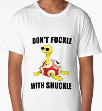 Don't Fuckle With Shuckle Long T-Shirt