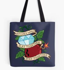 Slay Together, Stay Together - Gotham City Sirens Tote Bag