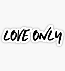 Love Only Sticker