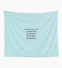 Ferris Bueller - Life Moves Pretty Fast Wall Tapestry