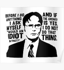 DWIGHT SCHRUTE Poster