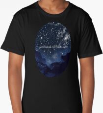 Past the clouds we'll find the stars Long T-Shirt