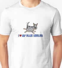 I love my blue heeler Unisex T-Shirt