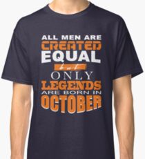 Légendes Né Octobre Anniversaire T-shirt classique