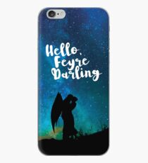 Hello, Feyre Darling - ACOMAF iPhone Case