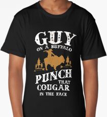 Guy On A Buffalo Punch That Cougar In The Face Long T-Shirt
