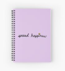 Spread Happiness Spiral Notebook