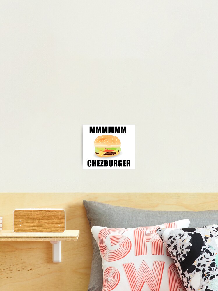 Roblox Mmm Chezburger Photographic Print By Jenr8d Designs - roblox mmm chezburger baby one piece by jenr8d designs redbubble
