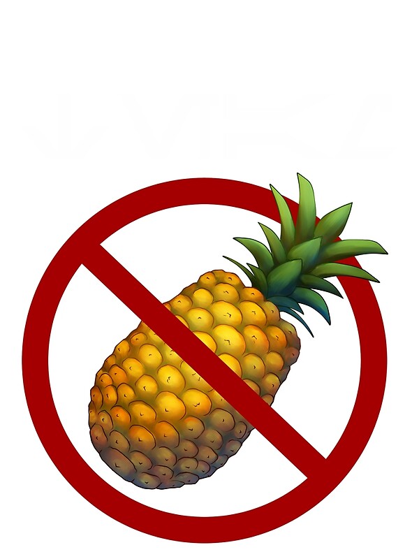 TEAM NO PINEAPPLE" by Vennecca | Redbubble