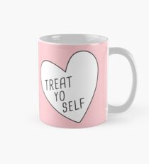 Treat Yo Self Mug
