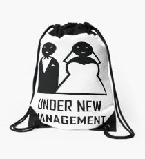Under New Management. Married. Wedding Gift for the groom Drawstring Bag