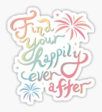 Find Your Happily Ever After Sticker