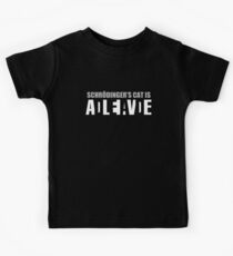 Schrödinger's cat is ADLEIAVDE Kids Tee