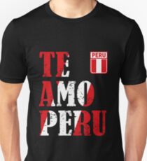 I love Peru - Te amo Peru T-shirt Unisex T-Shirt