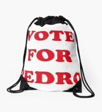 Vote For Pedro Drawstring Bag