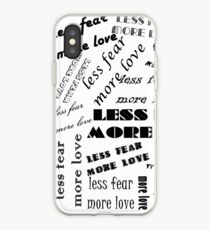 less fear more love black and white iPhone Case