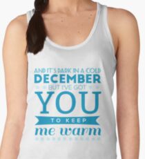to keep me warm Women's Tank Top