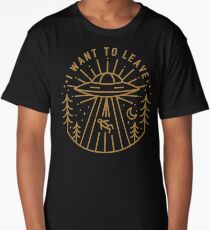 I Want To Leave Long T-Shirt