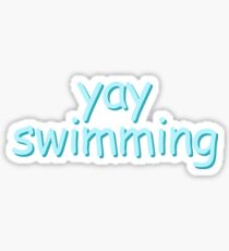 yay swimming Sticker