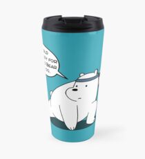 Ice Bear - The world isn't ready for what Ice Bear can do - We Bare Bears Cartoon Travel Mug
