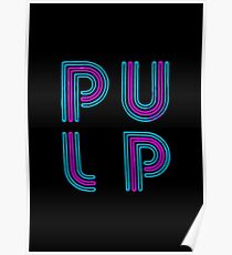 Pulp - Neon Logo Poster