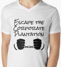 Escape The Corporate Plantation - Black Print Men's V-Neck T-Shirt