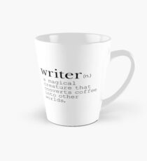Writer Definition - Convert Coffee into Worlds Tall Mug