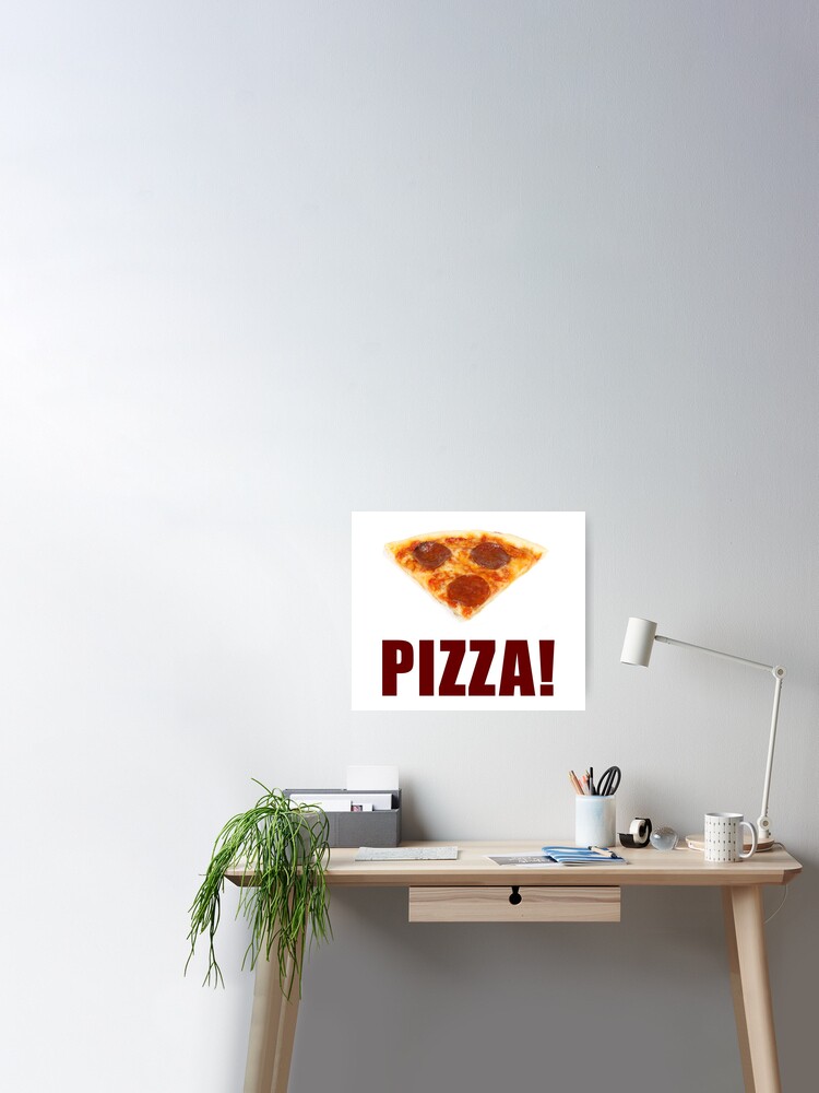 Roblox Pizza Poster By Jenr8d Designs Redbubble - roblox pizza graphic t shirt dress by jenr8d designs