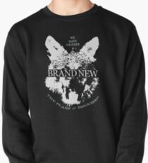 we have neither the plans nor disguises Pullover