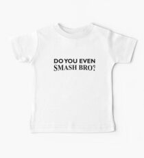 Do You Even Smash Bro? Baby Tee
