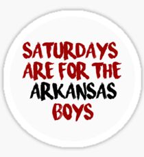 Saturdays are for the Arkansas Boys Sticker