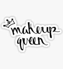makeup queen Sticker