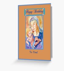 Happy Birthday TO YOU! Greeting Card