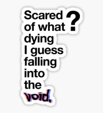Falling into the void. Sticker
