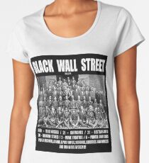 Black Wall Street Women's Premium T-Shirt