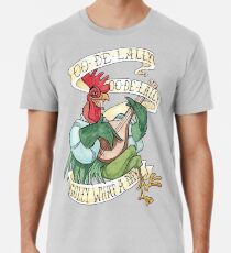 Camiseta premium para hombre Alan-A-Dale Gallo: OO-De-Lally Golly Qué día tatuaje Acuarela Robin Hood