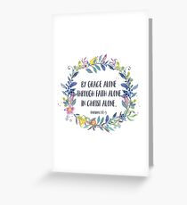 By Grace Alone - Christian Quote Greeting Card