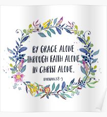 By Grace Alone - Christian Quote Poster