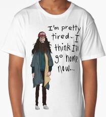 I Think I'll Go Home Now... Long T-Shirt