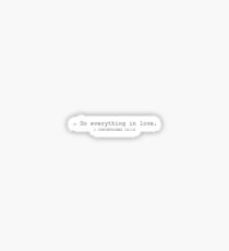 1 corinthians 16:14 Sticker