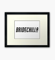 Bride-Chilla Framed Print