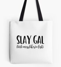 Buffy - Slay Gal Tote Bag