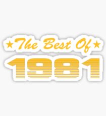 The best of 1981 Sticker