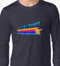You Are Fake News Long Sleeve T-Shirt