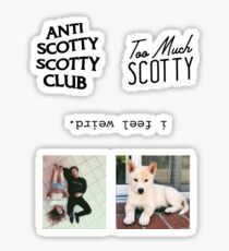 Scotty Sire, kristen mcafee pack, too much scotty anti scotty club, link, i feel weird Sticker