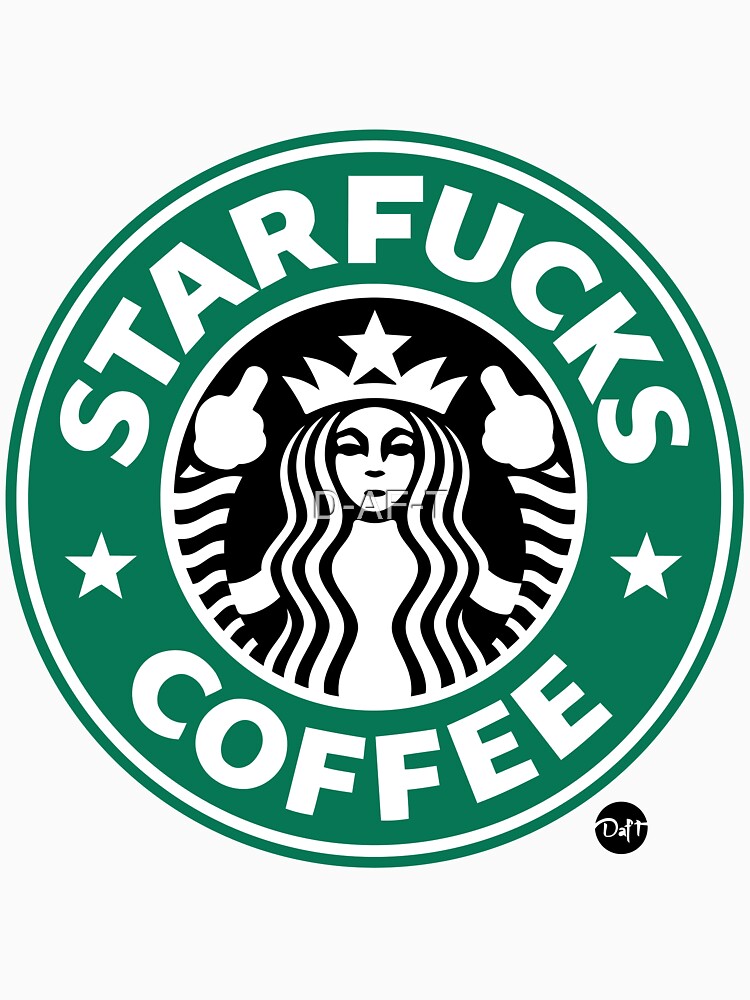 Starfucks Coffee T Shirt By D Af T Redbubble 4370
