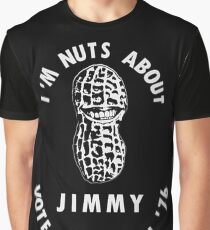 "I'm Nuts about Jimmy - Vote Carter in '76" - 1976 Jimmy Carter Campaign Poster Graphic T-Shirt