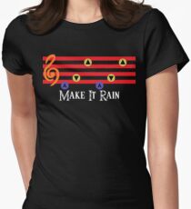Make It Rain Women's Fitted T-Shirt